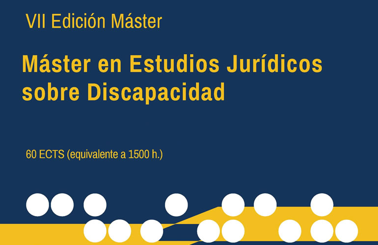 7ª Edición del Máster en Estudios Jurídicos sobre Discapacidad